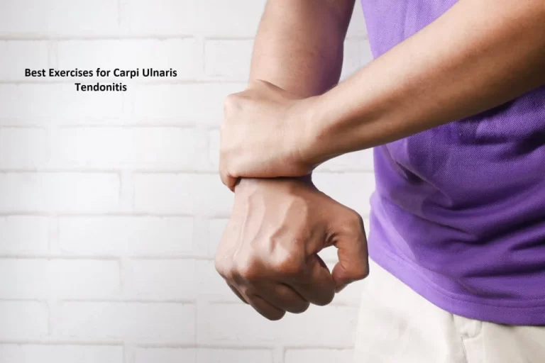 Best Exercises for Extensor Carpi Ulnaris Tendonitis