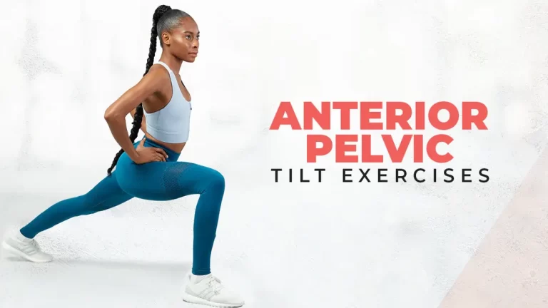 Exercise for Anterior Pelvic Tilt