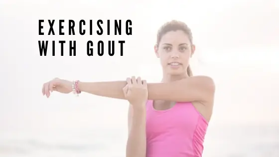 Exercises For Gout