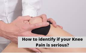 When Knee Pain is Serious