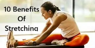 Benefits Of Stretching